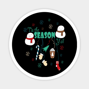 Tis the Season New Year Snowman tree Vibes coffee Love Cute Holiday Gift Magnet